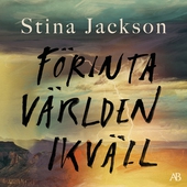 Förinta världen ikväll