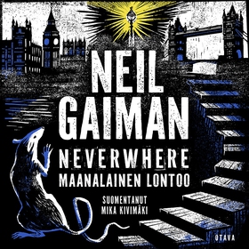 Neverwhere - Maanalainen Lontoo (ljudbok) av Ne