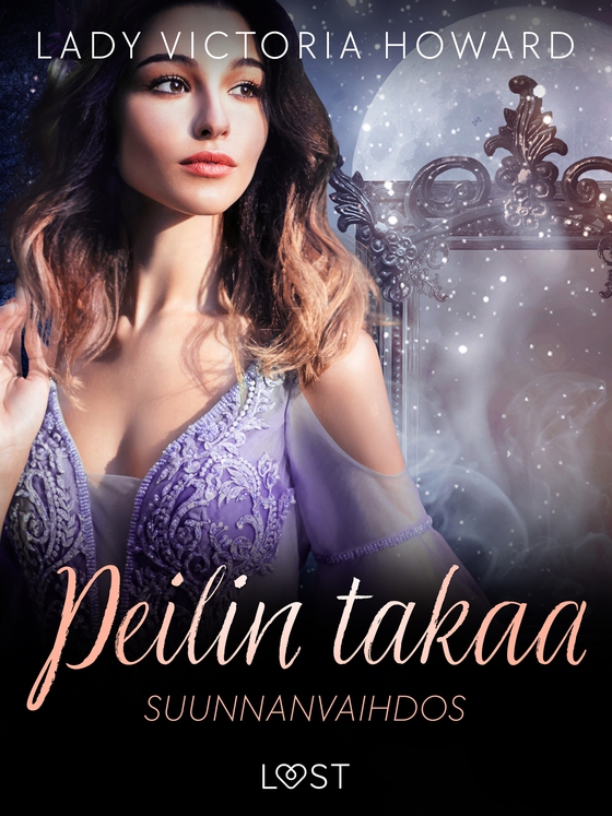 Peilin takaa: Suunnanvaihdos – aikamatkailua ja romantiikkaa