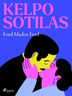 Kelpo sotilas (e-bok) av Ford Madox Ford