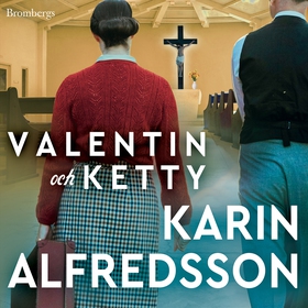 Valentin och Ketty (ljudbok) av Karin Alfredsso