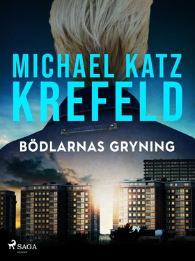 Bödlarnas gryning (e-bok) av Michael Katz Krefe