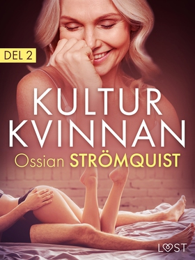 Kulturkvinnan 2 - erotisk novell (e-bok) av Oss