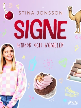 Signe: kakor och kameler (e-bok) av Stina Jonss