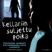 Kellariin suljettu poika