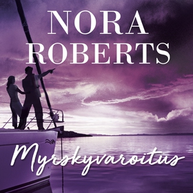 Myrskyvaroitus (ljudbok) av Nora Roberts