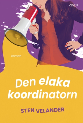 Den elaka koordinatorn (e-bok) av Sten Velander