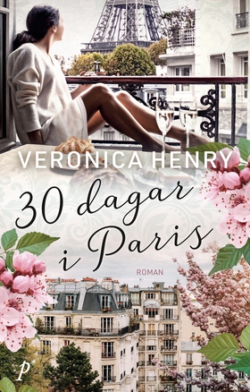 30 dagar i Paris (e-bok) av Veronica Henry