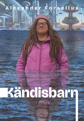 Kändisbarn (e-bok) av Alexander Forselius