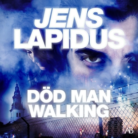 Död man walking (ljudbok) av Jens Lapidus