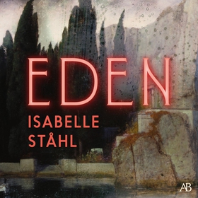 Eden (ljudbok) av Isabelle Ståhl
