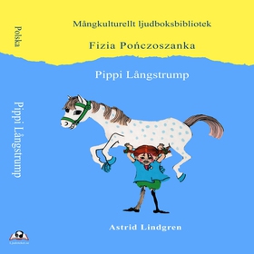 Pippi Långstrump - polska (ljudbok) av Astrid L