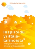 Inspiroidu yrittäjätarinoista: Yrittäjien kertomuksia omasta yrittäjyydestään