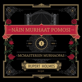 Näin murhaat pomosi (ljudbok) av Rupert Holmes