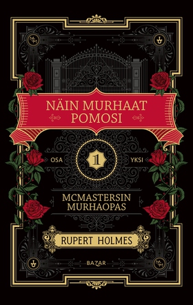 Näin murhaat pomosi (e-bok) av Rupert Holmes