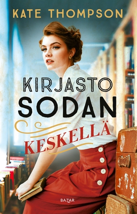 Kirjasto sodan keskellä (e-bok) av Kate Thompso