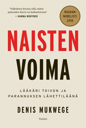 Naisten voima (e-bok) av Denis Mukwege