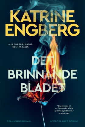 Det brinnande bladet (e-bok) av Katrine Engberg