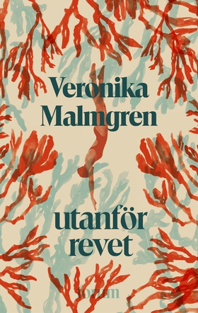Utanför revet (e-bok) av Veronika Malmgren