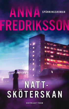 Nattsköterskan (e-bok) av Anna Fredriksson