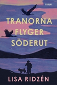 Tranorna flyger söderut