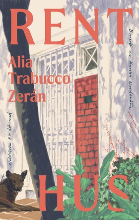 Rent hus (e-bok) av Alia Trabucco Zerán