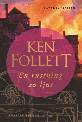 En rustning av ljus (e-bok) av Ken Follett