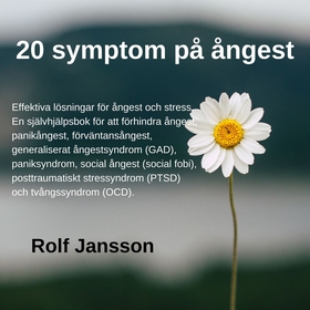 20 symptom på ångest - Effektiva lösningar för 