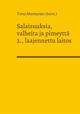 Salaisuuksia, valheita ja pimeyttä: Kriittisen