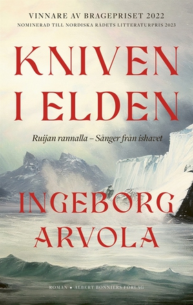 Kniven i elden (e-bok) av Ingeborg Arvola