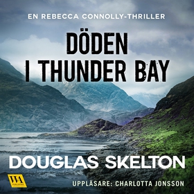 Döden i Thunder Bay (ljudbok) av Douglas Skelto