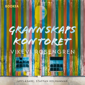 Grannskapskontoret (ljudbok) av Vikevi Rosengre
