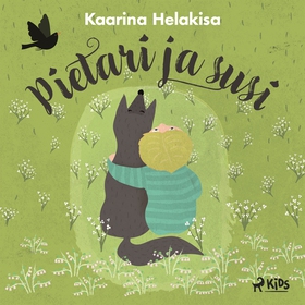 Pietari ja Susi (ljudbok) av Kaarina Helakisa