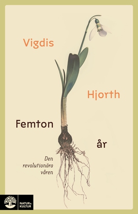 Femton år : den revolutionära våren (e-bok) av 