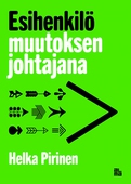 Esihenkilö muutoksen johtajana