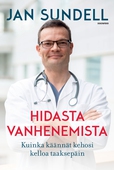 Hidasta vanhenemista