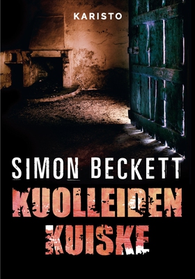 Kuolleiden kuiske (e-bok) av Simon Beckett
