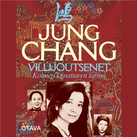 Villijoutsenet (ljudbok) av Jung Chang