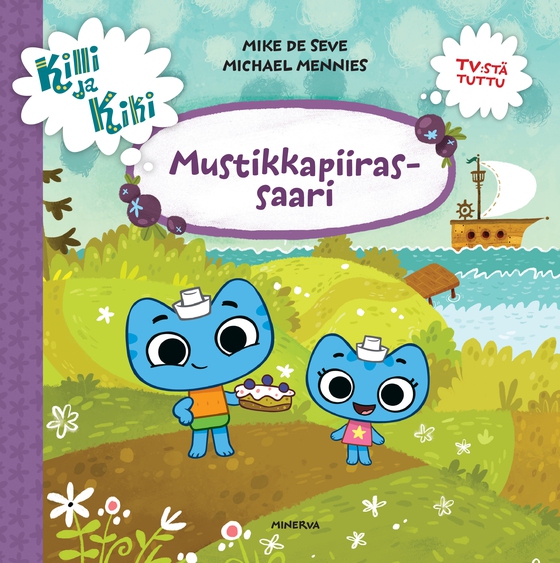 Killi ja Kiki - Mustikkapiirassaari