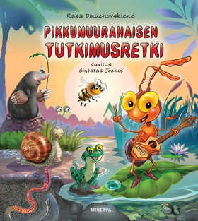 Pikkumuurahaisen tutkimusretki (e-bok) av Rasa 