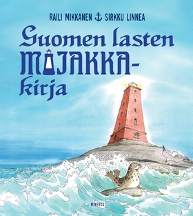 Suomen lasten majakkakirja (e-bok) av Raili Mik