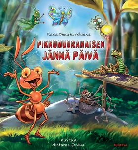 Pikkumuurahaisen jännä päivä (e-bok) av Rasa Dm