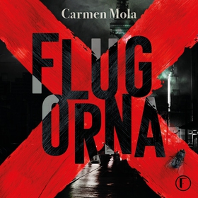 Flugorna (ljudbok) av Carmen Mola