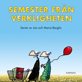 Semester från verkligheten (e-bok) av Jan Bergl
