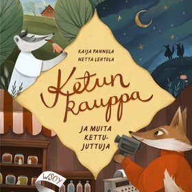 Ketun kauppa ja muita kettujuttuja (ljudbok) av