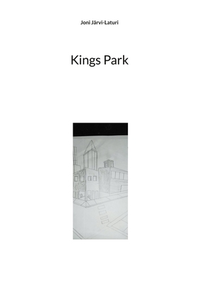 Kings Park (e-bok) av Joni Järvi-Laturi