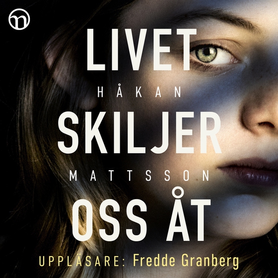 Livet skiljer oss åt