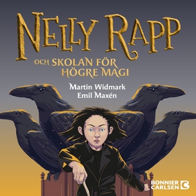 Nelly Rapp och skolan för högre magi (ljudbok) 