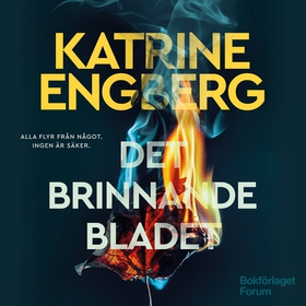 Det brinnande bladet (ljudbok) av Katrine Engbe