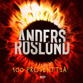 100 prosenttia (ljudbok) av Anders Roslund
